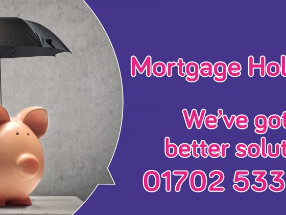 Considering a Mortgage Payment Holiday – Think Wisely